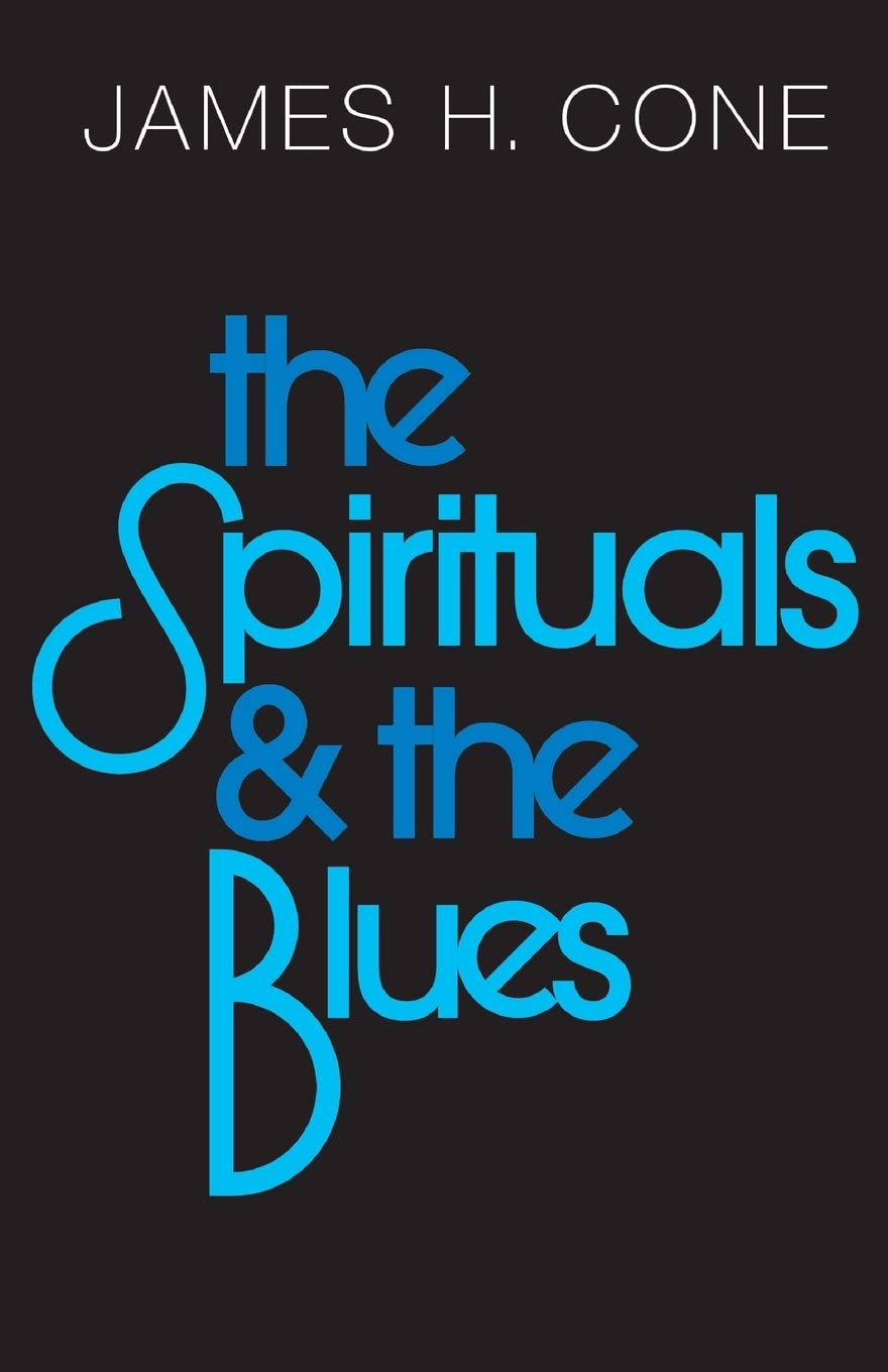 Buy The Spirituals and the Blues: An Interpretation — BookShops.in