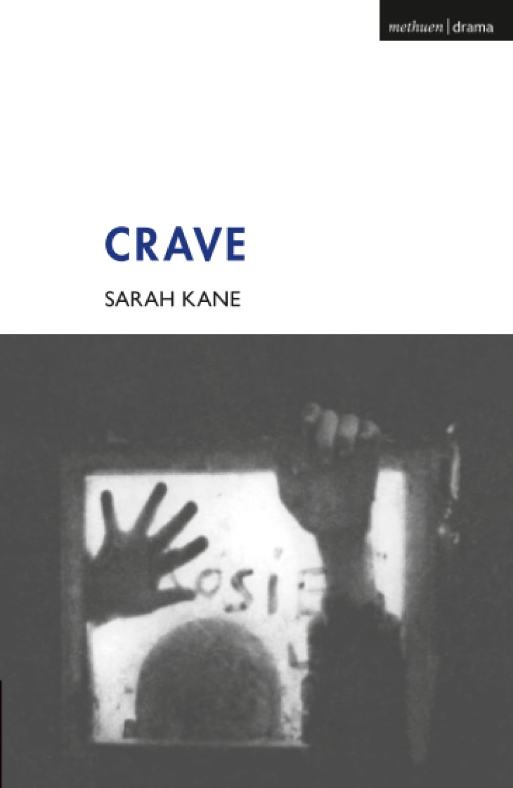 Crave,Sarah Kane