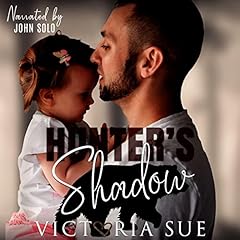 Hunter's Shadow Audiobook By Victoria Sue cover art