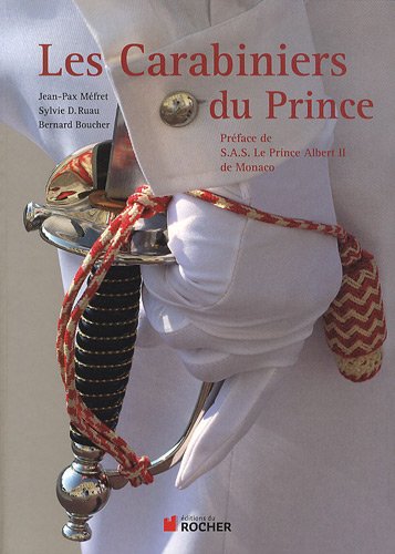 Télécharger Les Carabiniers du Prince livre En ligne