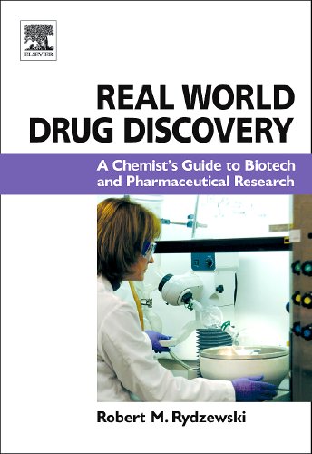 Télécharger Real World Drug Discovery: A Chemist's Guide to Biotech and Pharmaceutical Research (English Edition PDF Ebook En Ligne