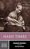 Hard Times (Norton Critical Editions, Band 0)