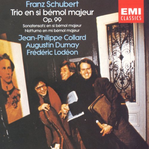 Schubert Trio No.1 JP Collard & A Dumay & Lodeon Amazon.fr