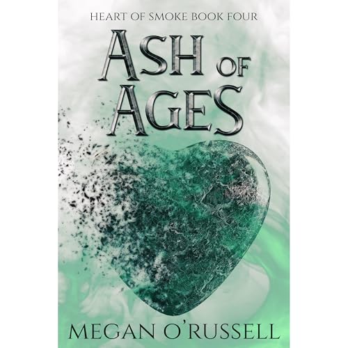 Ash of Ages (Authored by Megan O'Russell) episode artwork