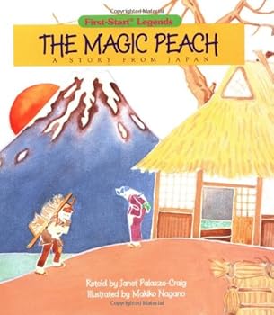 Paperback The Magic Peach: A Story from Japan (First-Start Legends) Book