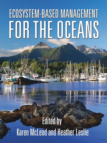 Ecosystem-Based Management for the Oceans