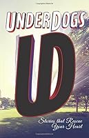 UnderDogs 1548991007 Book Cover