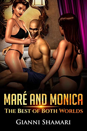 Maré & Monica: The Best of Both Worlds