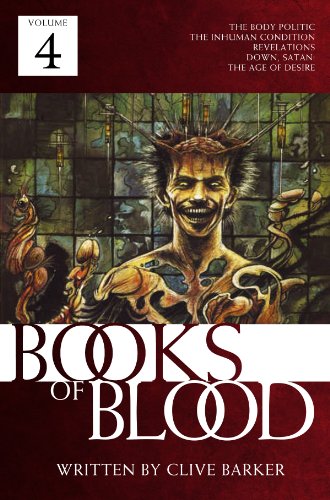 The Books Of Blood Volume 4 Kindle Edition By Barker Clive Sarrantonio Al Literature Fiction Kindle Ebooks Amazon Com