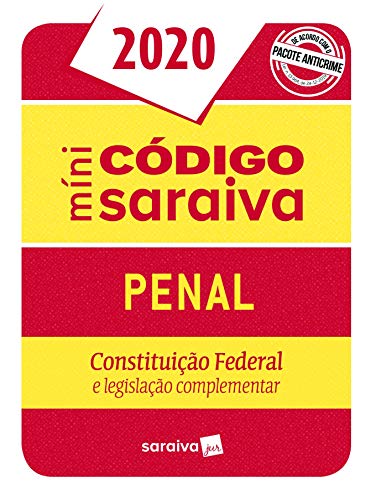 Minicódigo Saraiva – Penal: Constituição Federal e legislação complementar