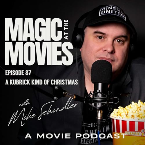 87: A Kubrick Kind of Christmas