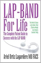 Lap-Band for Life: The complete patient guide to success with the LAP-BAND