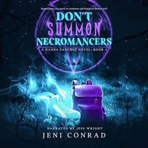 Don't Summon Necromancers by Jeni Conrad episode artwork