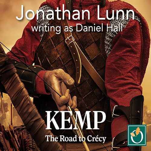 Kemp: The Road to Cr&amp;eacute;cy by Daniel Hall, Jonathan Lunn episode artwork