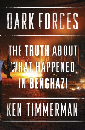 Télécharger Dark Forces: The Truth About What Happened in Benghazi (English Edition) Livre PDF Gratuit