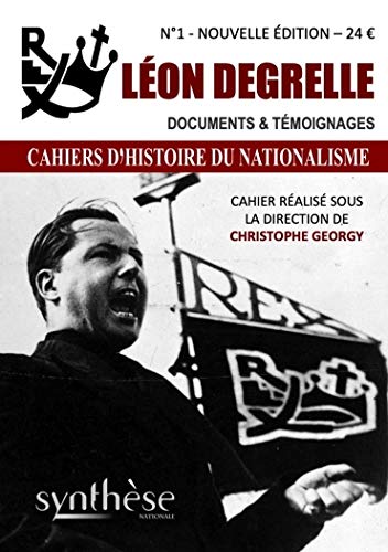  Léon Degrelle Documents et témoignages