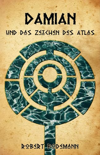 DAMIAN und das Zeichen des Atlas für 14,98 EUR bei amazon.de Bild: DAMIAN und das Zeichen des Atlas für 14,98 EUR bei amazon.de