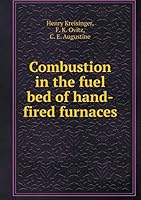 Combustion in the Fuel Bed of Hand-Fired Furnaces 5519317186 Book Cover