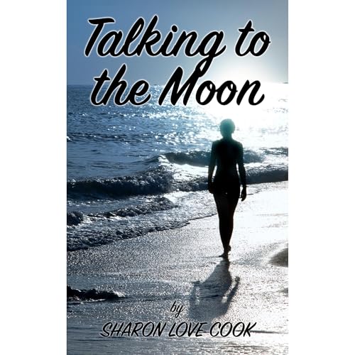Talking to the Moon by Sharon Love Cook episode artwork
