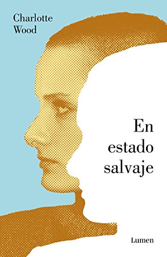 En estado salvaje (Narrativa) En estado salvaje (Narrativa)