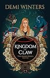Kingdom of Claw: The Ashen Series; Book Two