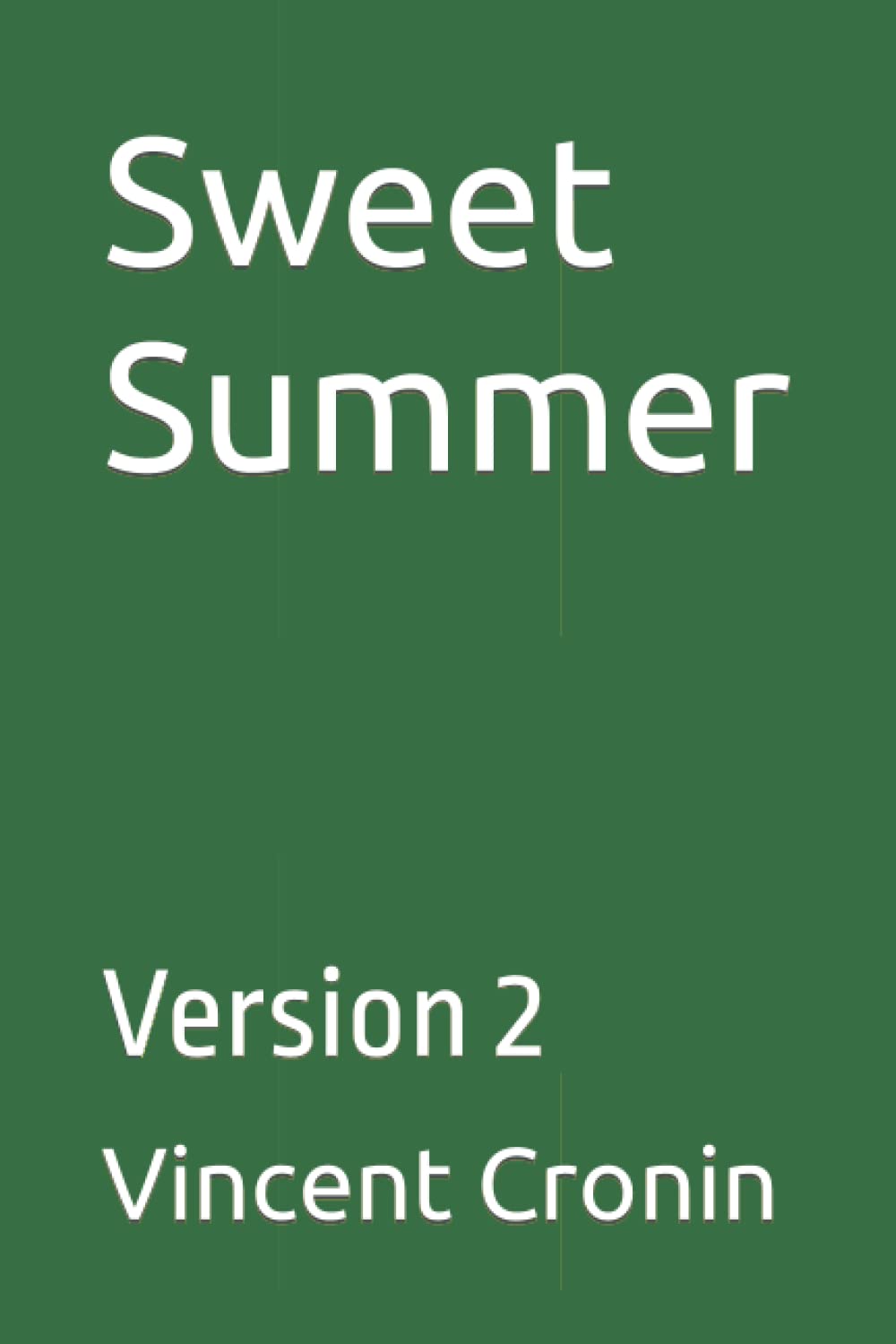 Sweet Summer: Version 2