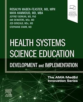 HEALTH SYSTEMS SCIENCE EDUCATION DEVELOPMENT AND IMPLEMENTATION WITH ACCESS CODE (PB 2023)
