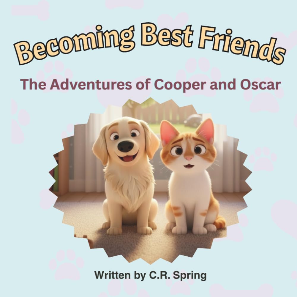 Becoming Best Friends: The Adventures of Cooper and Oscar