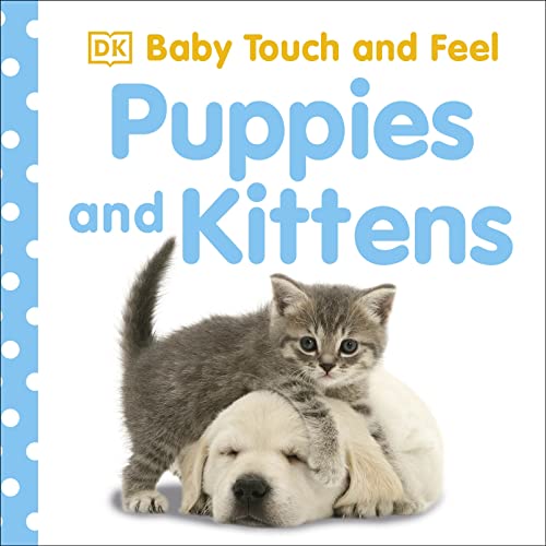 Image of Baby Touch and Feel Puppies and Kittens