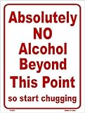 SMART BLONDE No Alcohol Beyond This Point Metal Novelty Parking Sign P-876