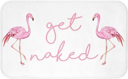Get Naked - Tapete de baño con cita de flamenco rosa, tapete de espuma viscoelástica blanca, divertida alfombra de ducha de baño de microfibra de 24