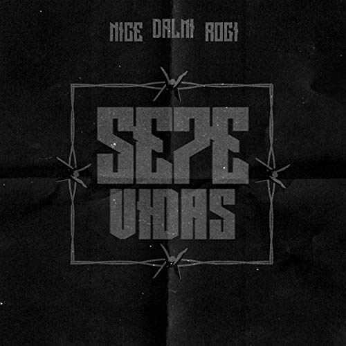 Sete Vidas [Explicit]