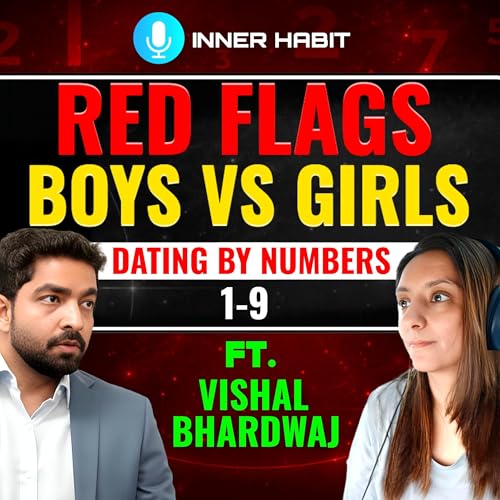 Dating & Relationship Secrets: Red Flags in Boys & Girls REVEALED | Numerologist Vishal Bhardwaj
