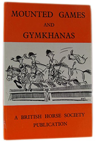 Mounted Games and Gymkhanas 0812051246 Book Cover