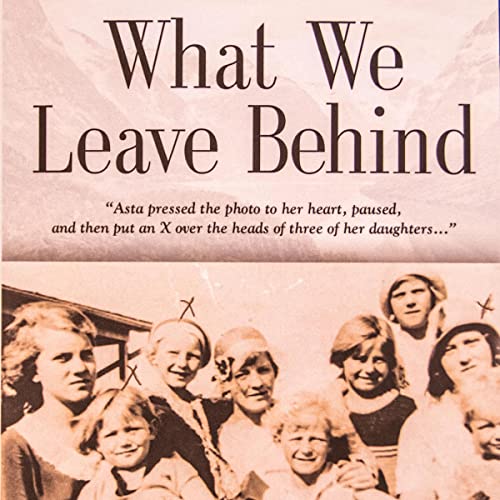 What We Leave Behind by Barb Solberg episode artwork