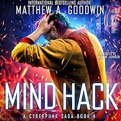 Mind Hack Audiolibro Por Matthew A. Goodwin arte de portada
