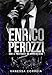 ENRICO PEROZZI - Sob a Proteção do Consigliere: Livro Único