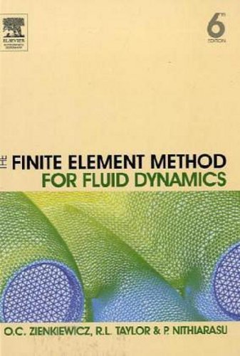 The Finite Element Method for Fluid Dynamics