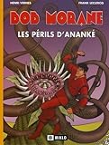  Bob Morane, tome 2 : Les Périls d\'Ananké