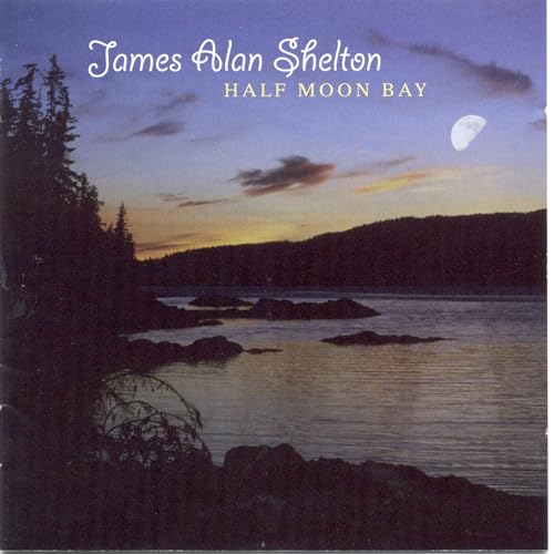 Half Moon Bay James Alan Shelton Digital Music