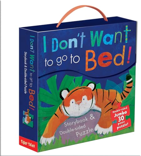 I Don't Want to Go to Bed! 1589255585 Book Cover
