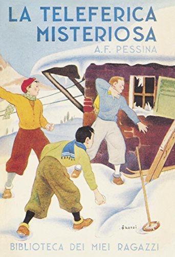 La teleferica misteriosa La teleferica misteriosa