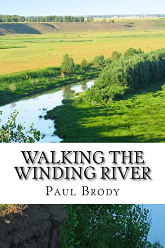 Walking the Winding River: a Biography of Mr. Toad...