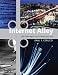 Internet Alley: High Technology in Tysons Corner, 19452005 (Lemelson Center Studies in Invention and Innovation series)