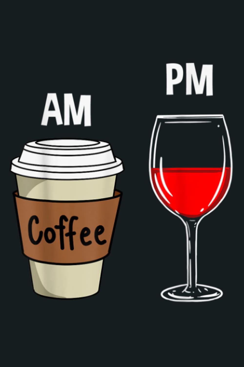 AM Coffee PM Wine: notebook, notebook journal beautiful , simple, impressive,size 6x9 inches, 114 paperback pages