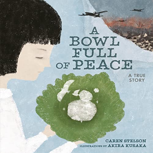 A Bowl Full of Peace by Caren Stelson episode artwork