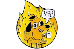 This Is Fine - Meme Pin