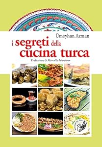 Vedi scheda su Amazon I segreti della cucina turca