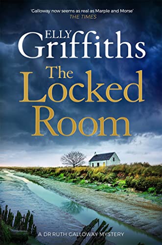 The Locked Room: the thrilling Sunday Times number one bestseller (The Dr Ruth Galloway Mysteries Book 14) (English Edition)