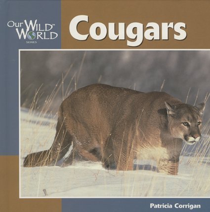 Cougars (Our Wild World)